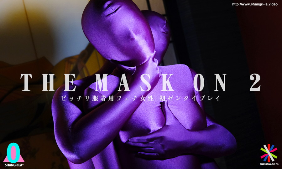 THE MASK ON 2