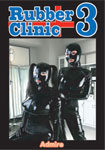 Rubber Clinic 3
