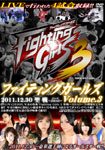 ファイティングガールズ Volume.3 2011.12.30 聖戦-JIHAD-