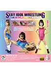 セクシーアイドルレスリング Variety Style ROUND.2