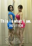 【期間限定販売】This is what I am. 2021年11月20日