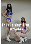 This is What I am. August 5, 2025