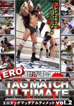 Erotic Tag Match Ultimate Beauties Tag VS Male Tag Vol.2