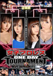 Female Pro-wrestling Oneday Tournament 4