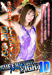 Superstar MIX fight 10 Runa Nishiuchi