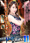 Superstar MIX fight 11 Haruka Kurano