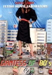 GIANTESS OF 80’s 2