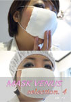 MASK VENUS Selection.4